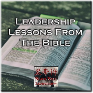 Leadership Lessons from the Bible